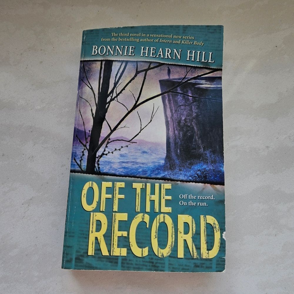 Off the Record Book by Bonnie Hearn Hill